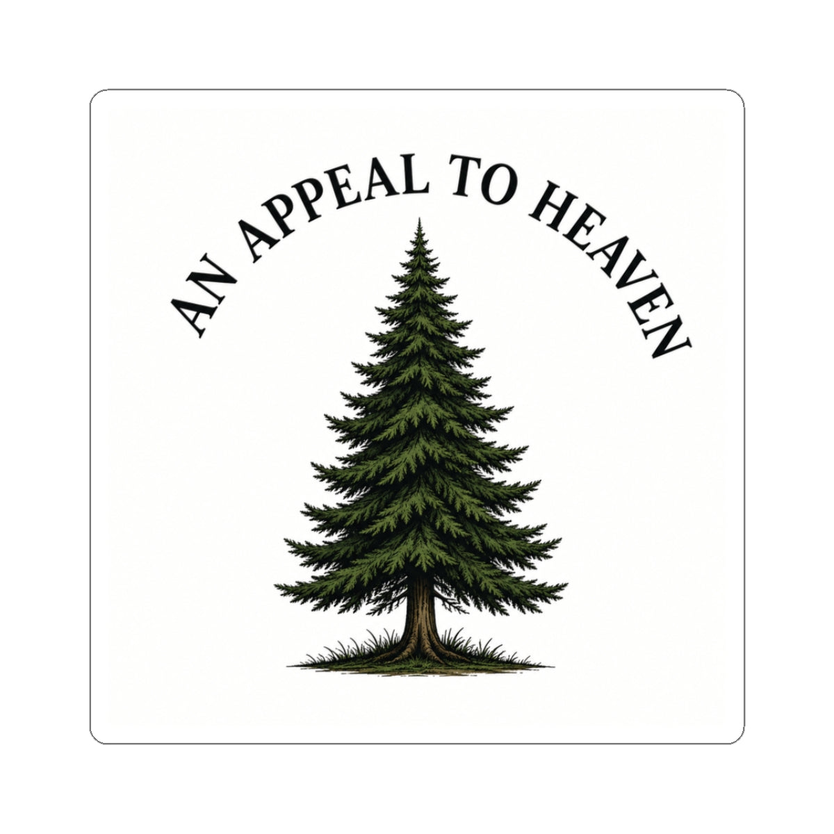 An Appeal to Heaven Sticker